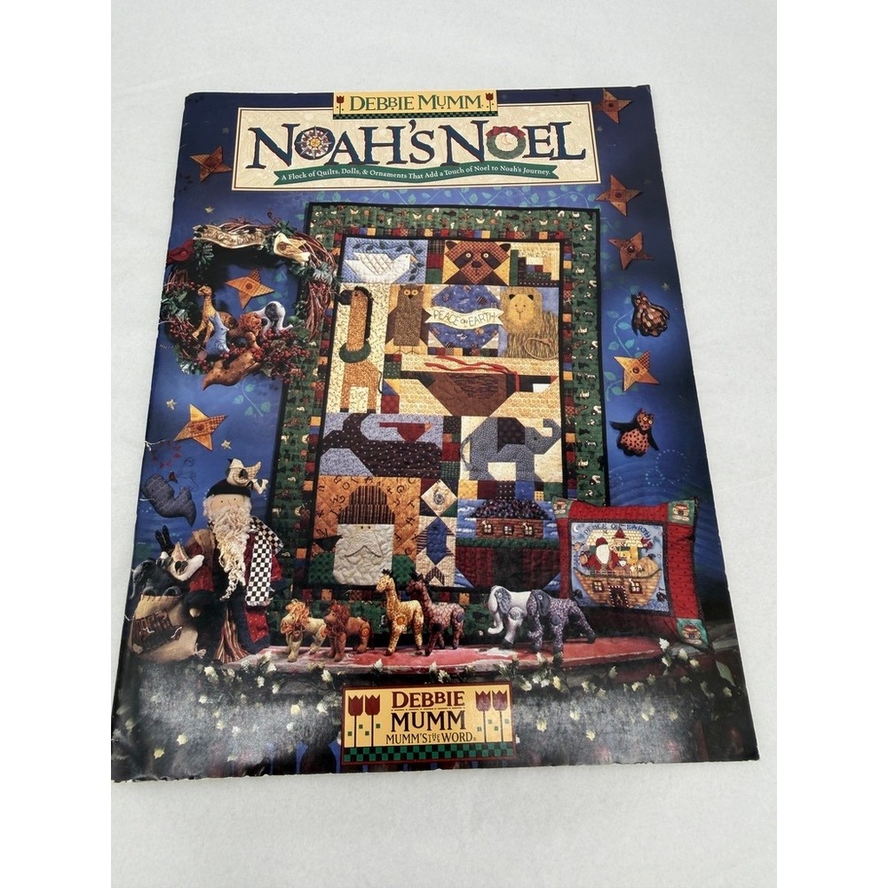 Debbie Mumm Noahs Noel Quilt Book Christmas Patterns Holiday Crafts Sewing GOOD